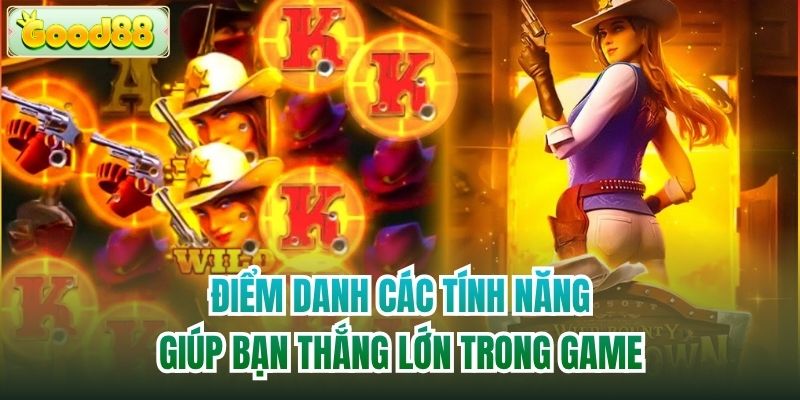 Điểm danh các tính năng giúp bạn thắng lớn trong game